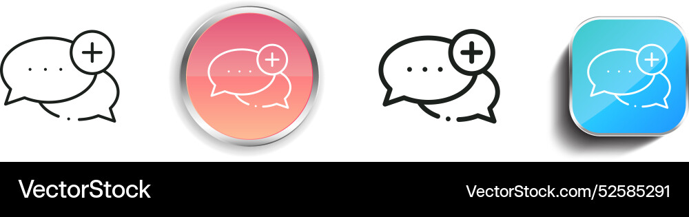 Chat icon thin linear regular and button style Vector Image