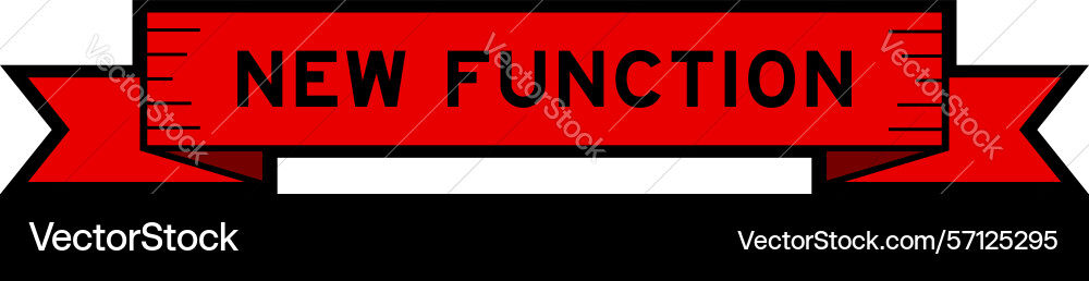 Ribbon label banner with word new function in red Ribbon label banner with word new function in red vector image