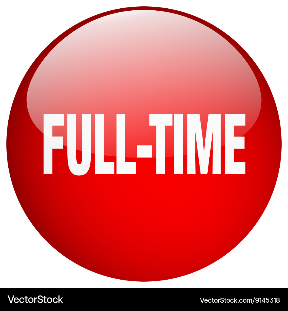 Full-time red round gel isolated push button Vector Image