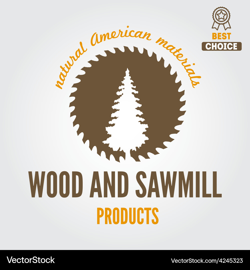 Sawmill Logo Badge - Carpenter Tools Vector Image