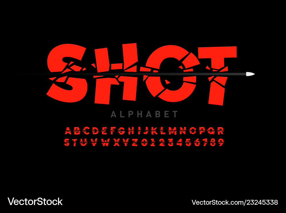 Bullet Shot Font - Fracture & Impact Vector Image