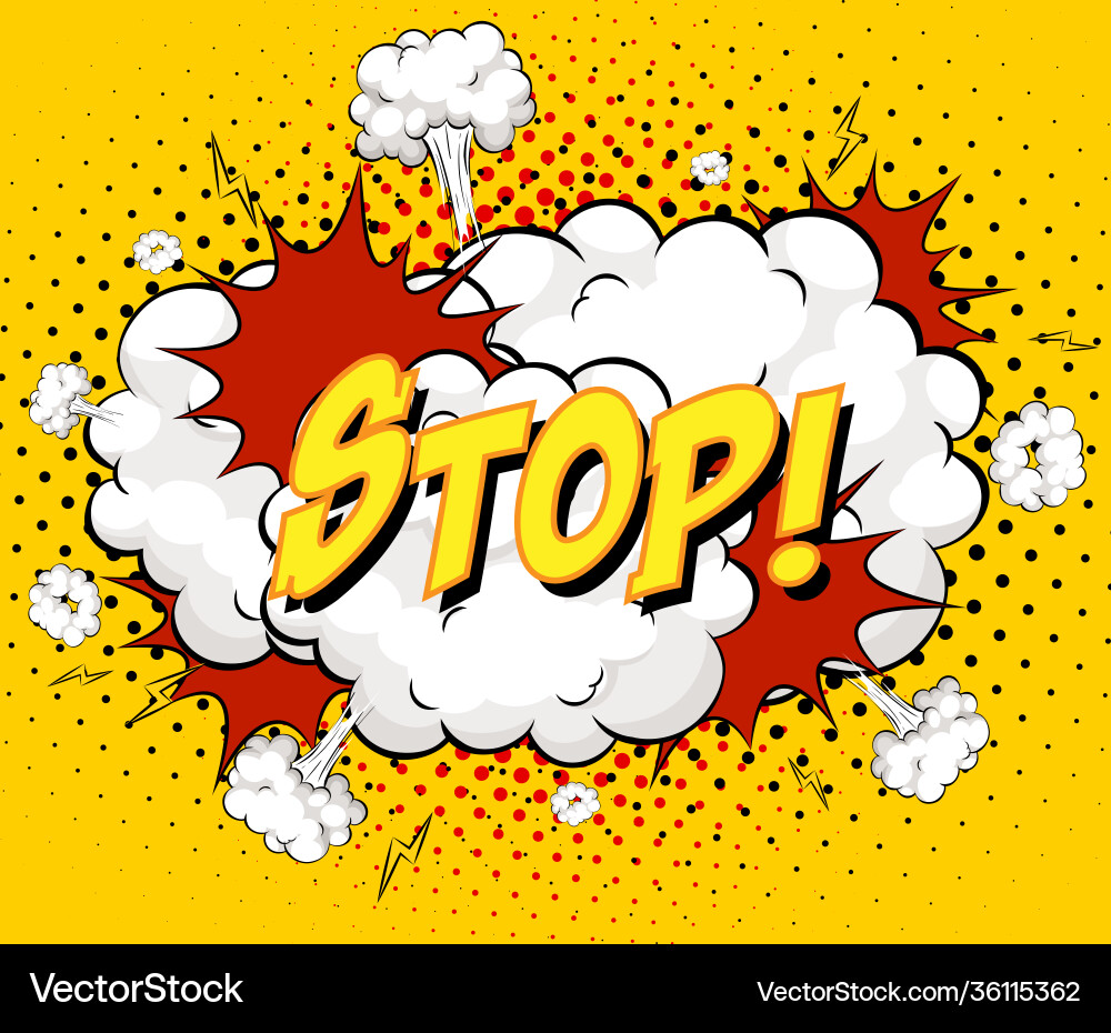 Stop text on comic cloud explosion yellow Stop text on comic cloud explosion yellow vector image