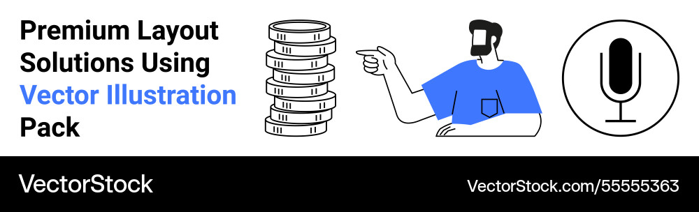 Man gesturing towards stacked coins Vector Image
