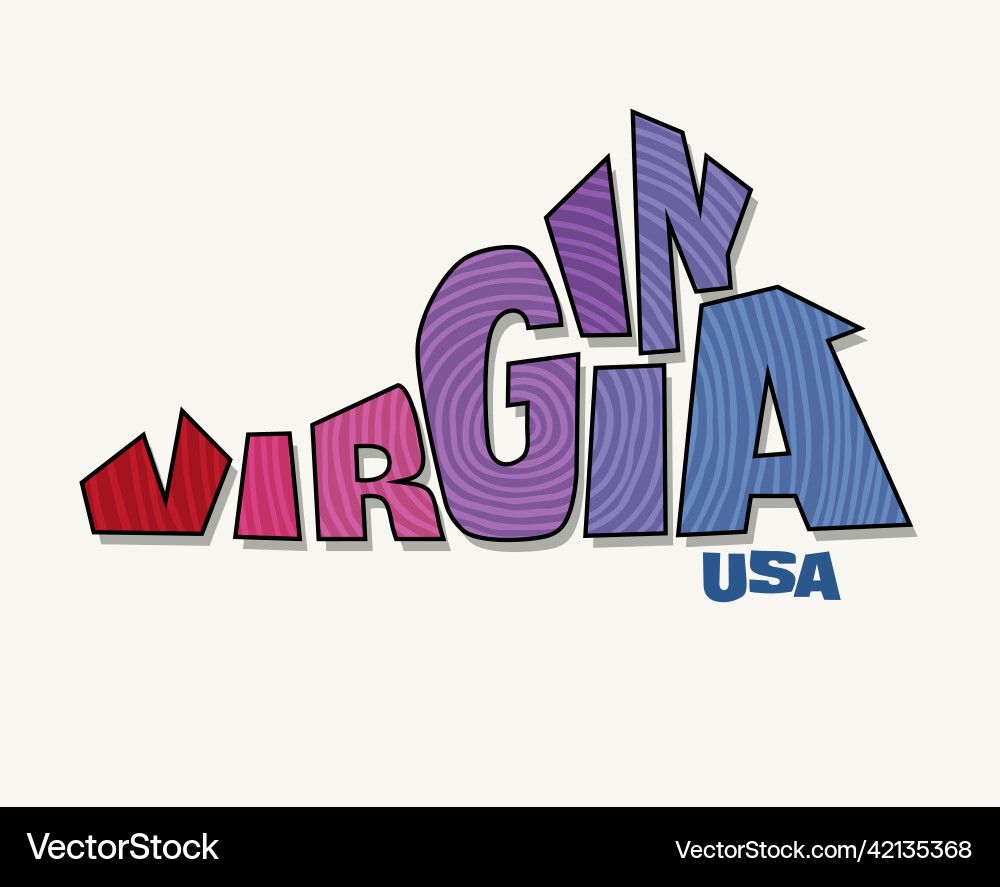 Virginia with the name distorted into state shape Virginia with the name distorted into state shape vector image