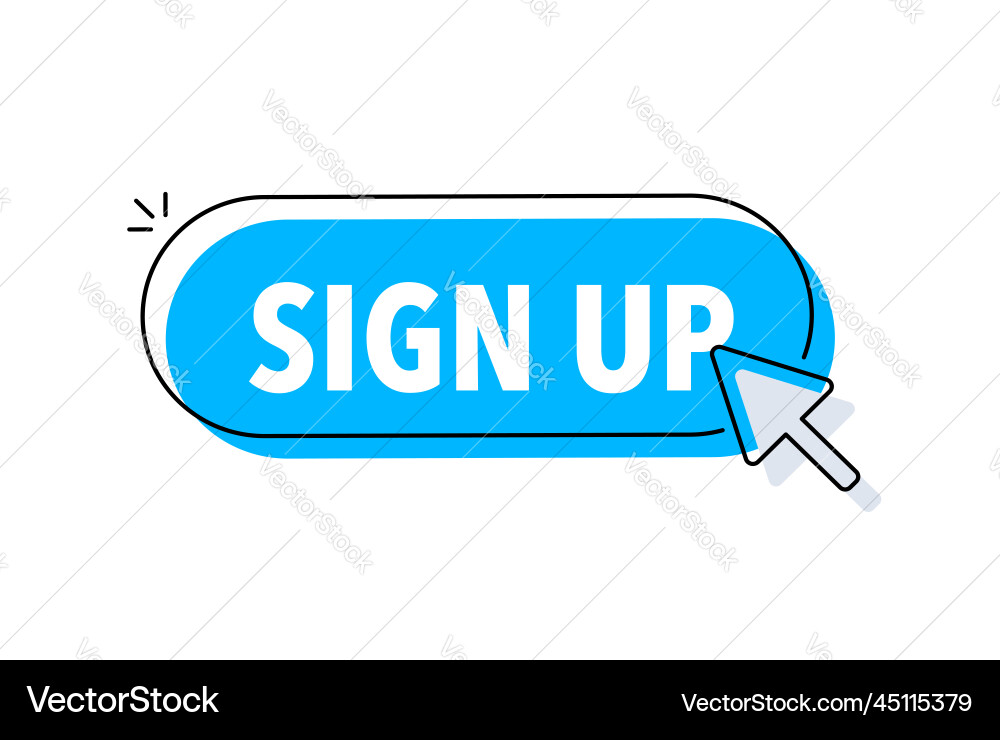 Sign us button with cursor pointer click Sign us button with cursor pointer click Vector Image