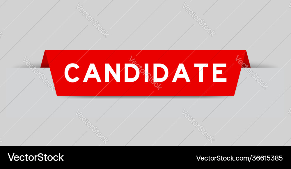 Red color inserted label with word candidate Red color inserted label with word candidate Vector Image