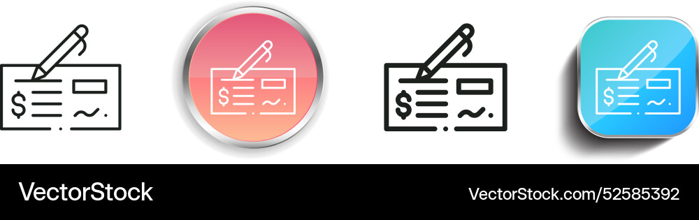 Cheque icon thin linear regular and button style vector image