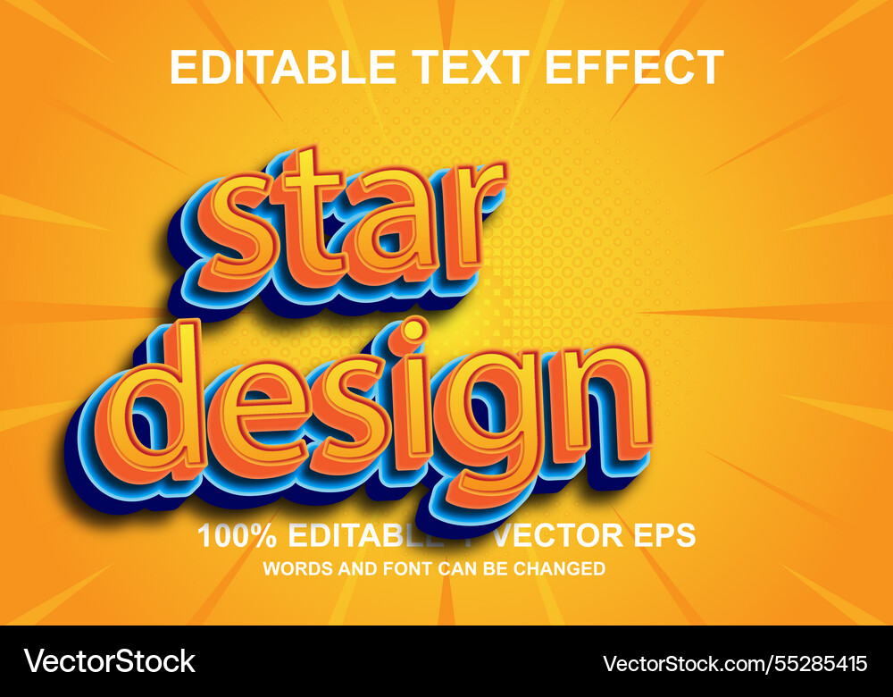 Editable star design 3d text effect with modern Vector Image