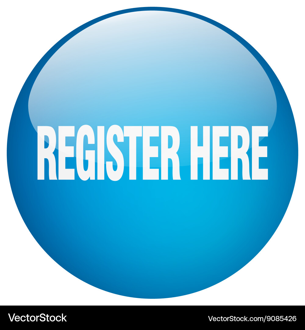 Blue Round Registration Button - Click Here vector image