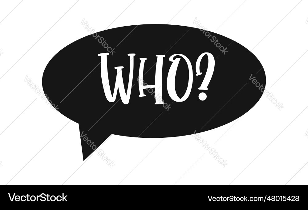 Speech bubble with who question faq icon isolated Speech bubble with who question faq icon isolated Vector Image