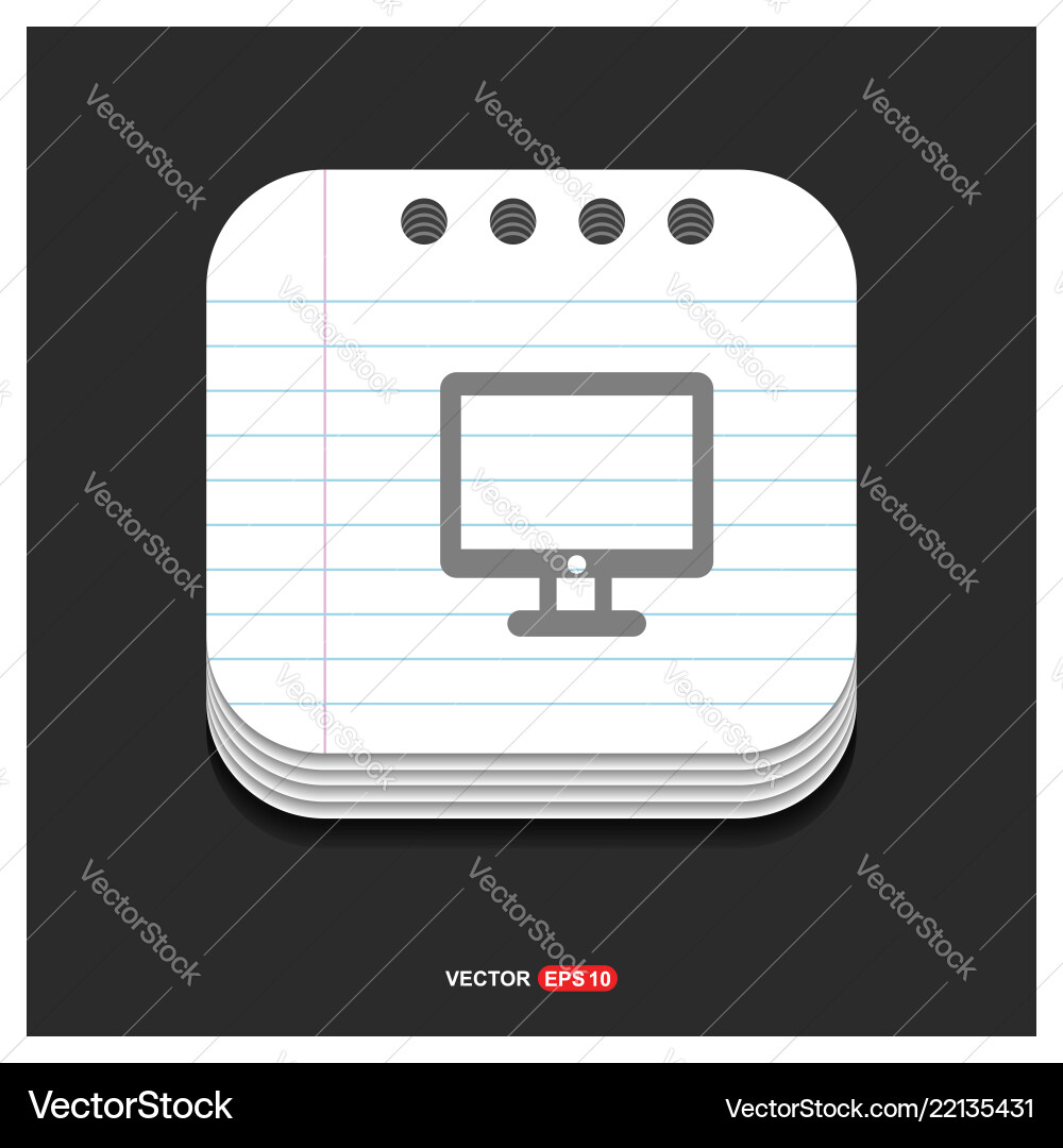 Computer screen icon gray on notepad style Vector Image