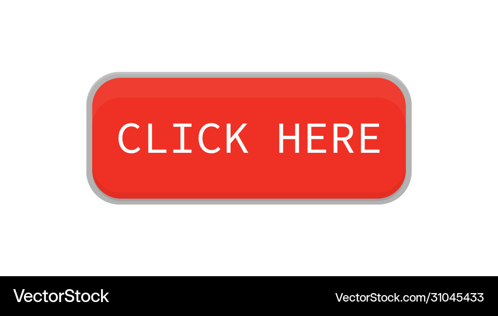 Click here red button on flat web banner Click here red button on flat web banner Vector Image