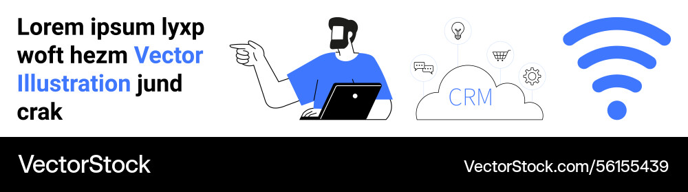 Man with laptop pointing towards cloud crm Man with laptop pointing towards cloud crm vector image