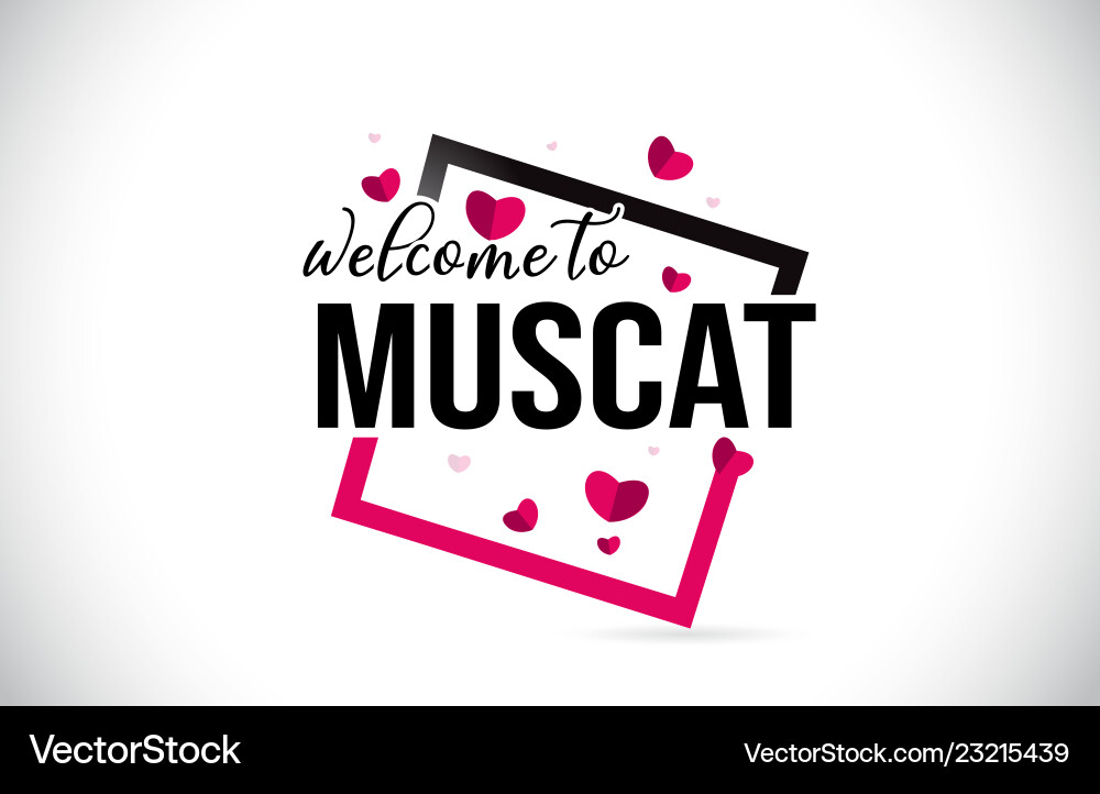 Muscat welcome to word text with handwritten font Muscat welcome to word text with handwritten font Vector Image