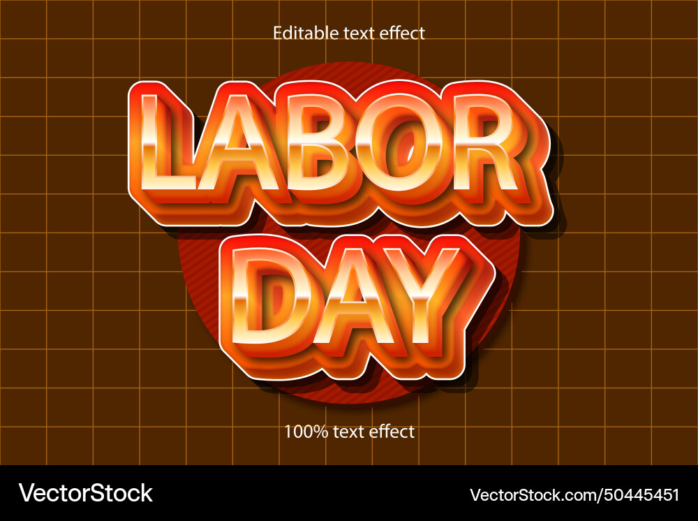Labor day editable text effect emboss retro style Vector Image