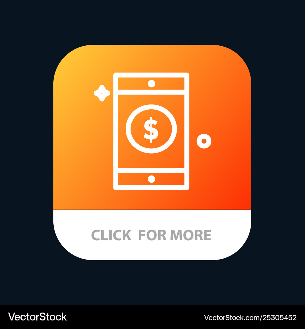 Mobile dollar sign app button android Vector Image