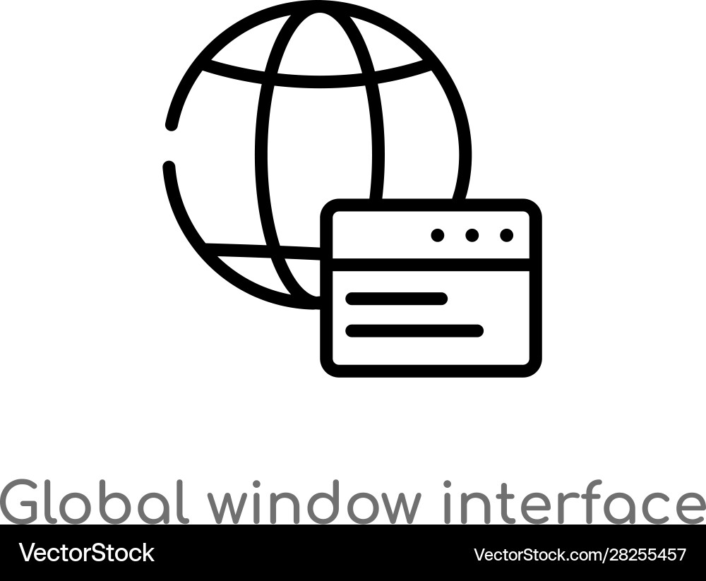 Outline global window interface icon isolated Vector Image