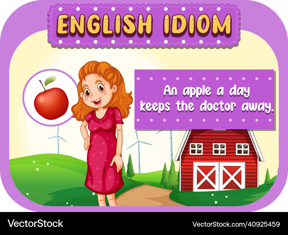 English idiom with an apple a day keeps vector image