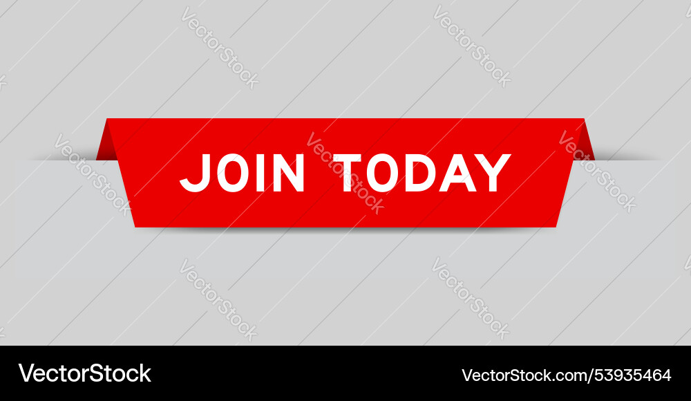 Red color inserted label with word join today Red color inserted label with word join today vector image