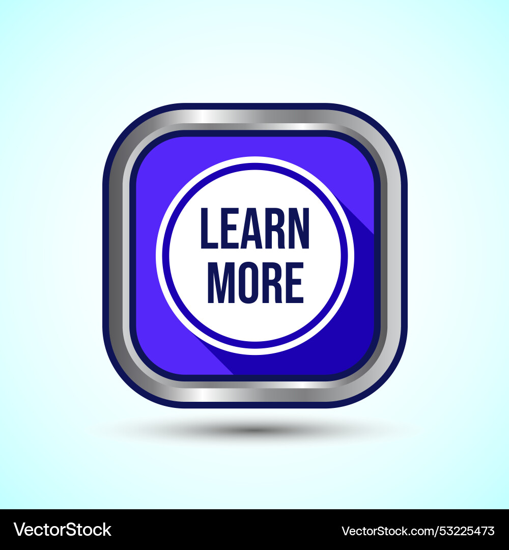 Learn more icon button design Learn more icon button design Vector Image