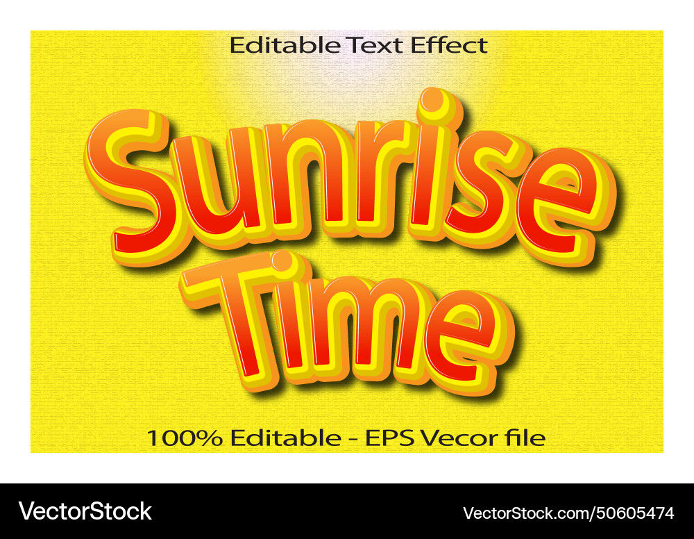 Sunrise time editable text effect 3d emboss style Sunrise time editable text effect 3d emboss style vector image
