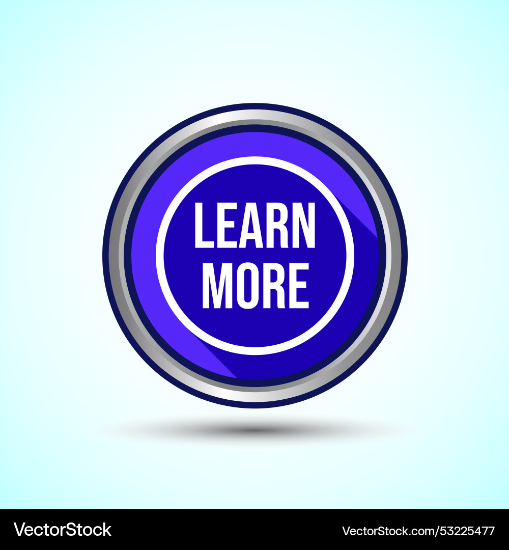 Learn more icon button design Learn more icon button design Vector Image