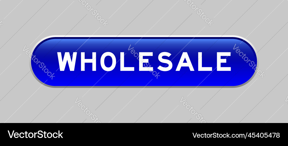 Blue color capsule shape button with word Vector Image