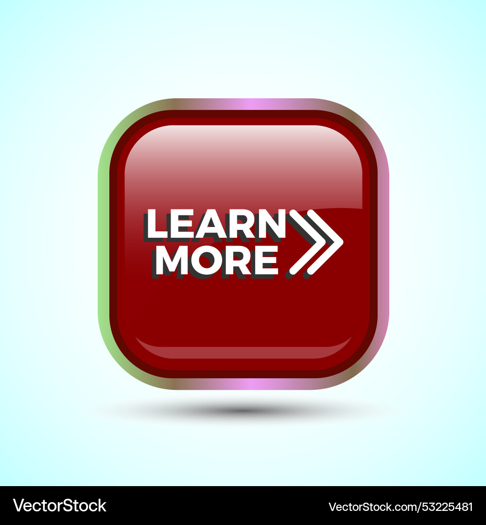 Learn more icon button design Learn more icon button design Vector Image