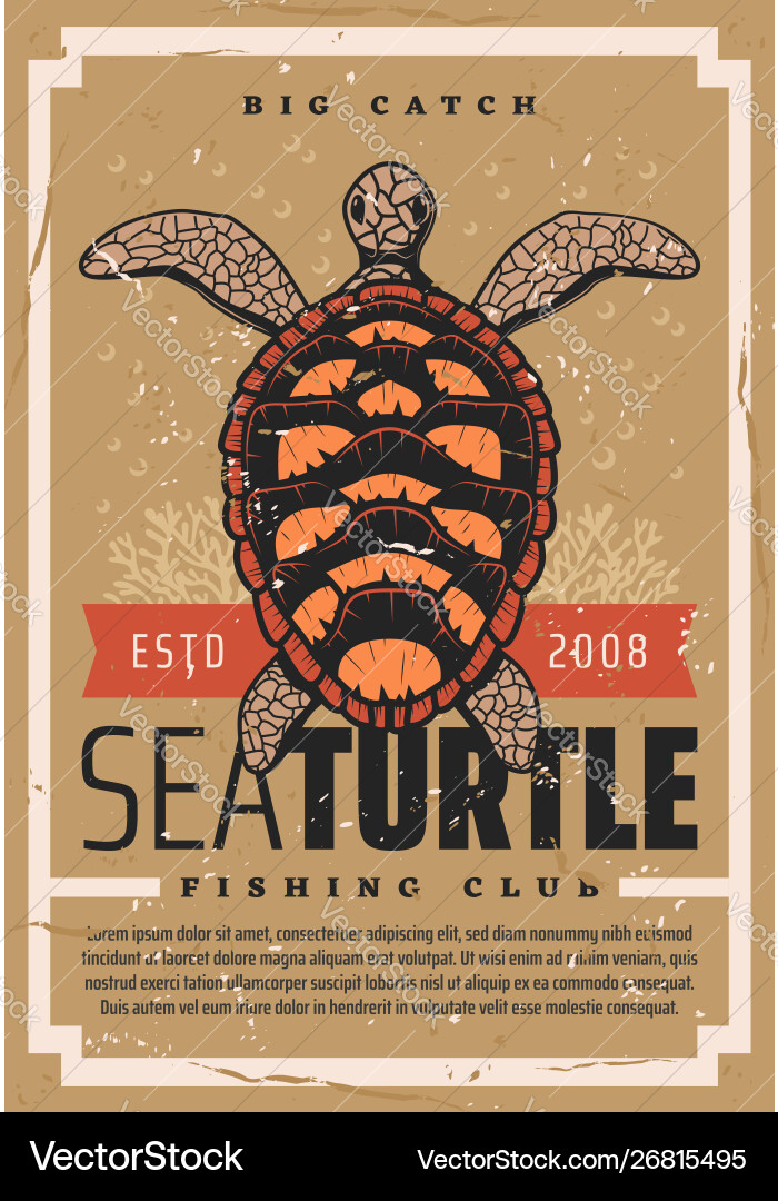 Sea turtle fishing club seafood fisher big catch vector image