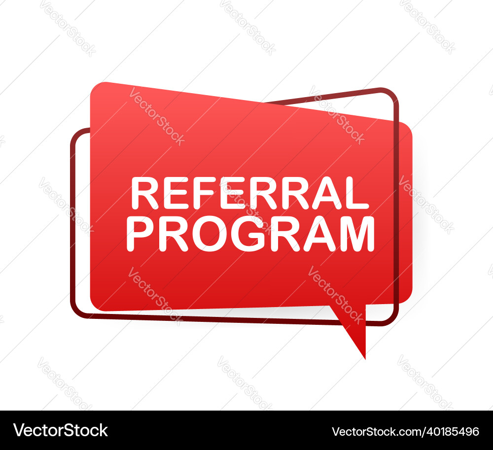 Megaphone label with referral program Vector Image