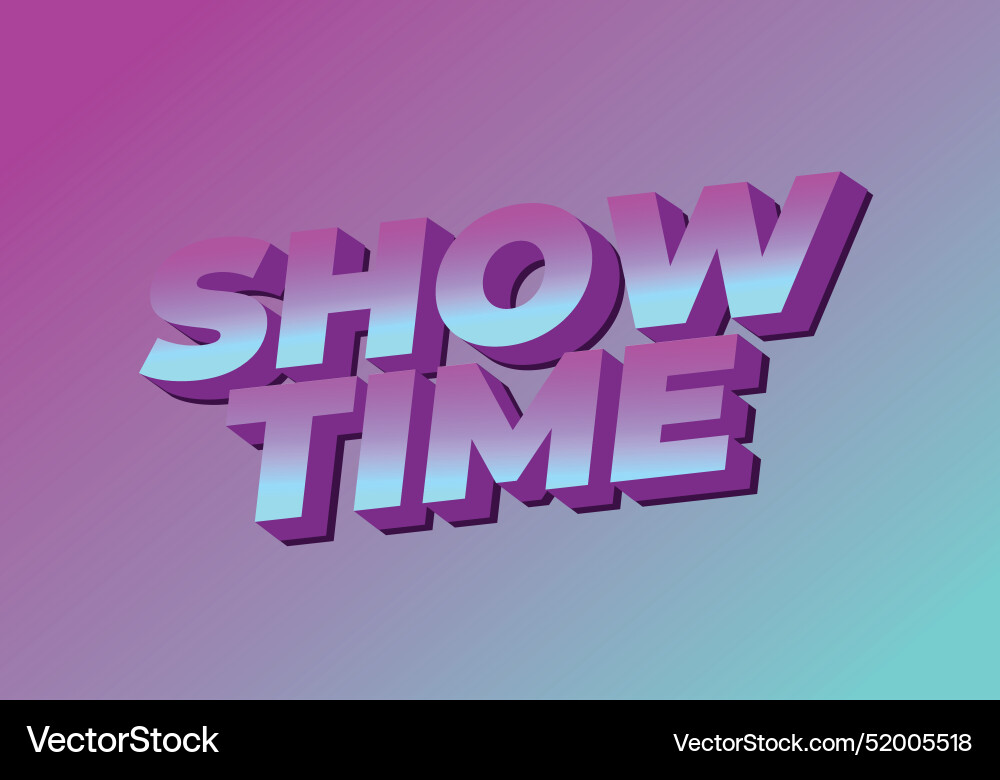 Show time text effect in 3d style with good colors Show time text effect in 3d style with good colors Vector Image