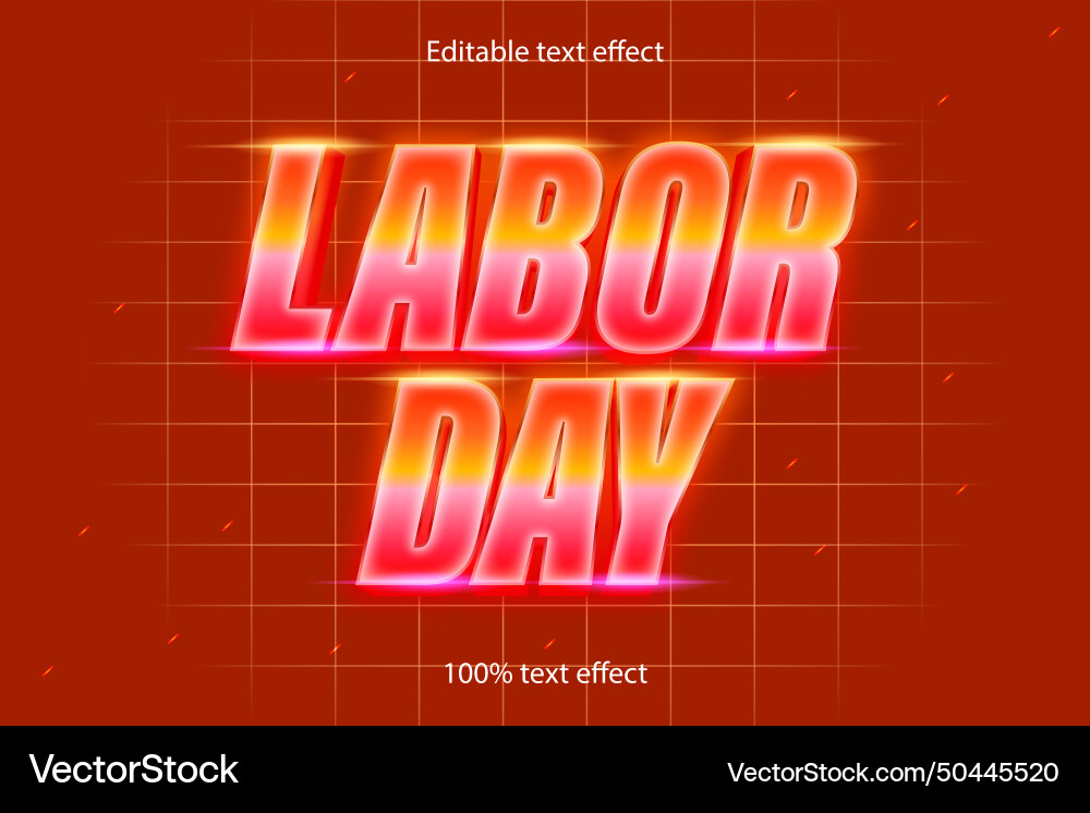 Labor day editable text effect retro style Labor day editable text effect retro style vector image