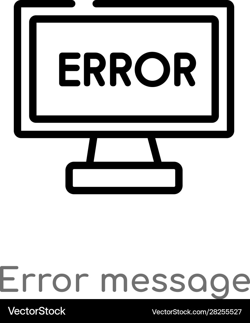 Outline error message icon isolated black simple Vector Image