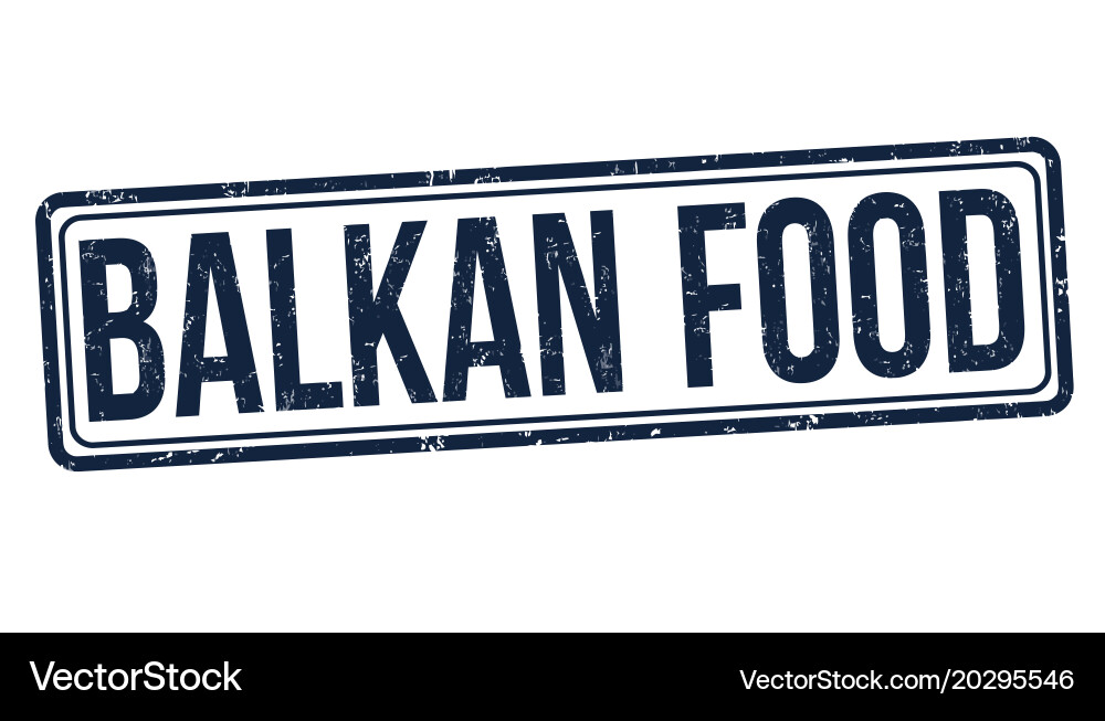 Grunge Balkan Food Stamp Vector Image