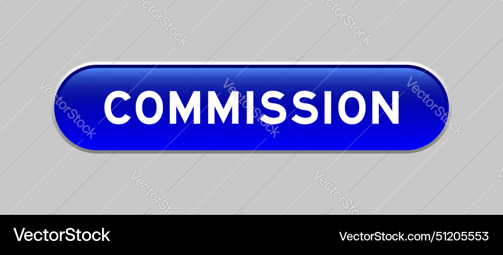 Blue color capsule shape button with word Blue color capsule shape button with word vector image