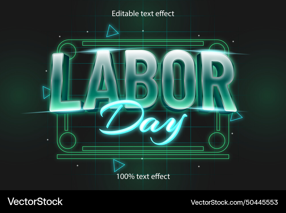 Labor day editable text effect retro style Labor day editable text effect retro style vector image