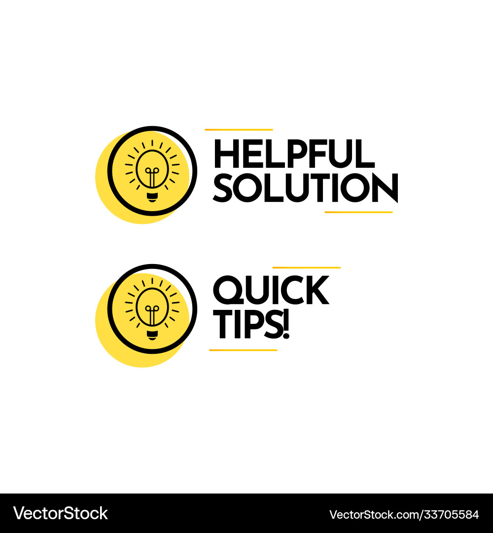 Quick tips help full solution text label template Vector Image