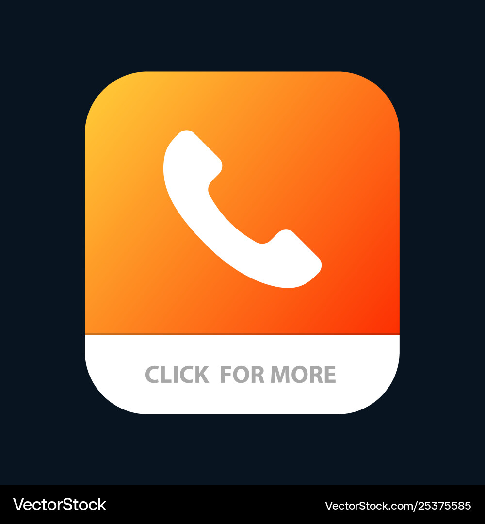 Phone telephone call mobile app button android Vector Image