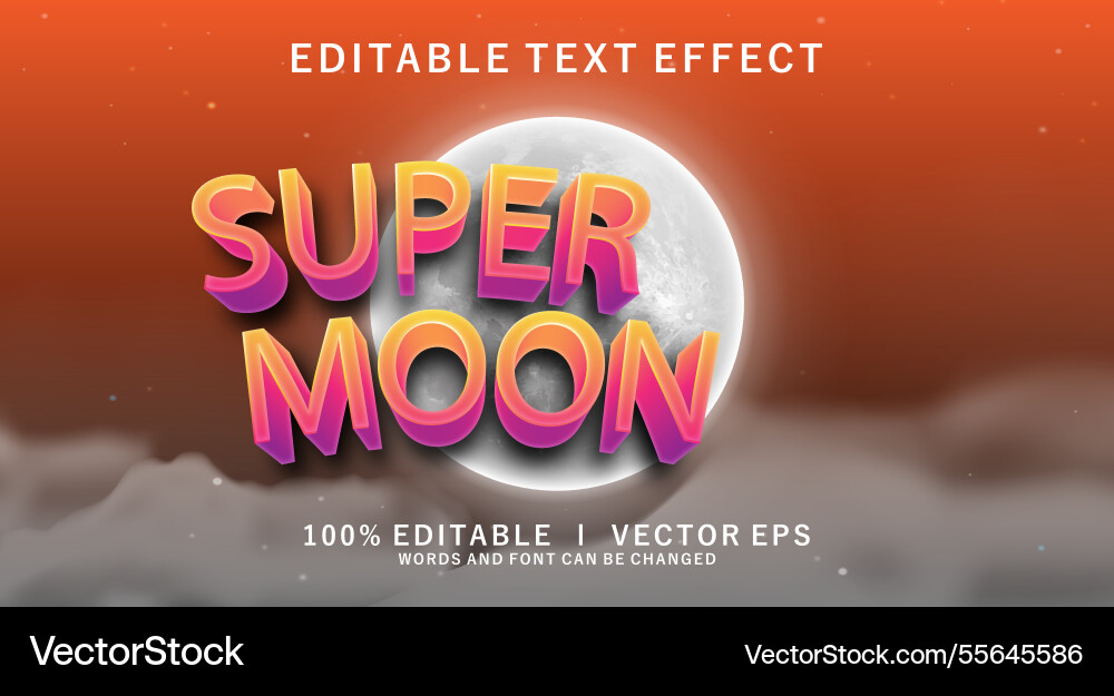 Super moon text effect with modern style design Super moon text effect with modern style design vector image