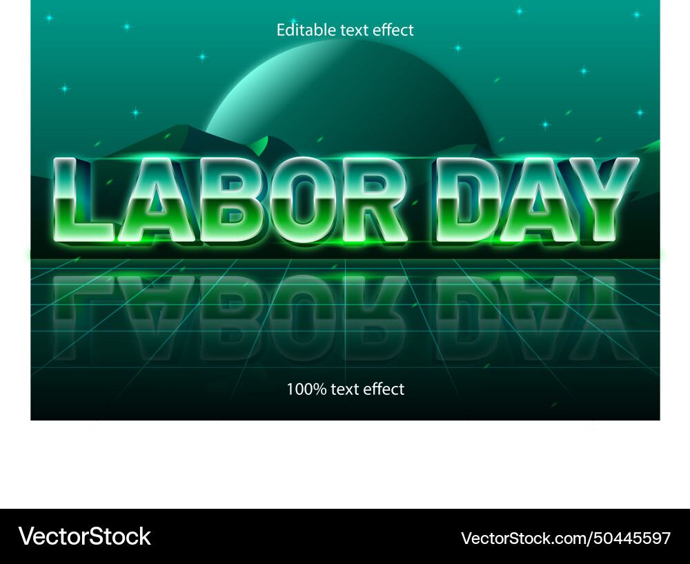 Labor day editable text effect retro style Labor day editable text effect retro style vector image