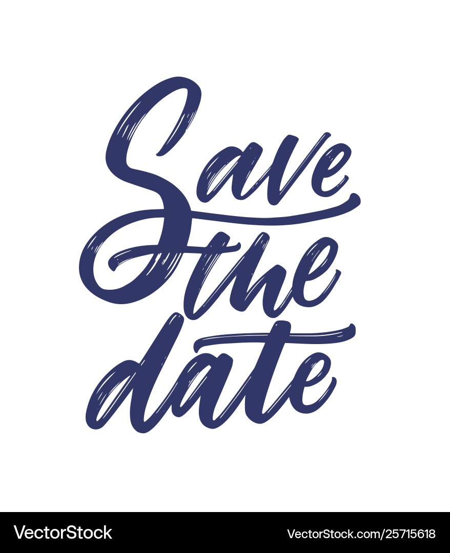 Elegant Save The Date Script vector image