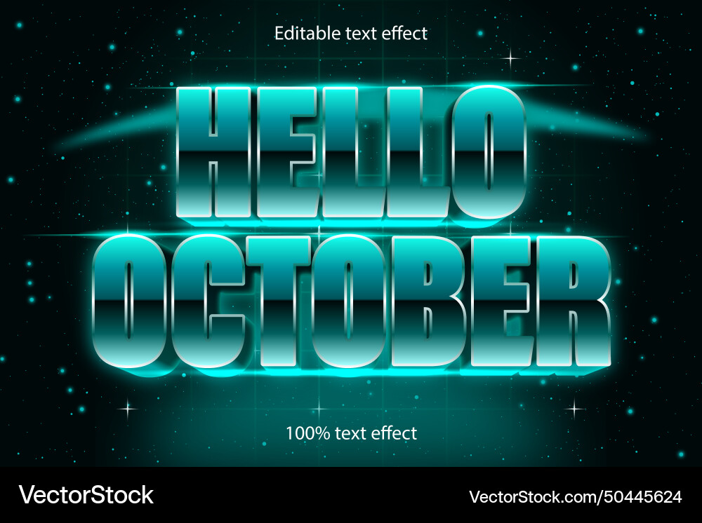 Hello october editable text effect retro style Hello october editable text effect retro style Vector Image