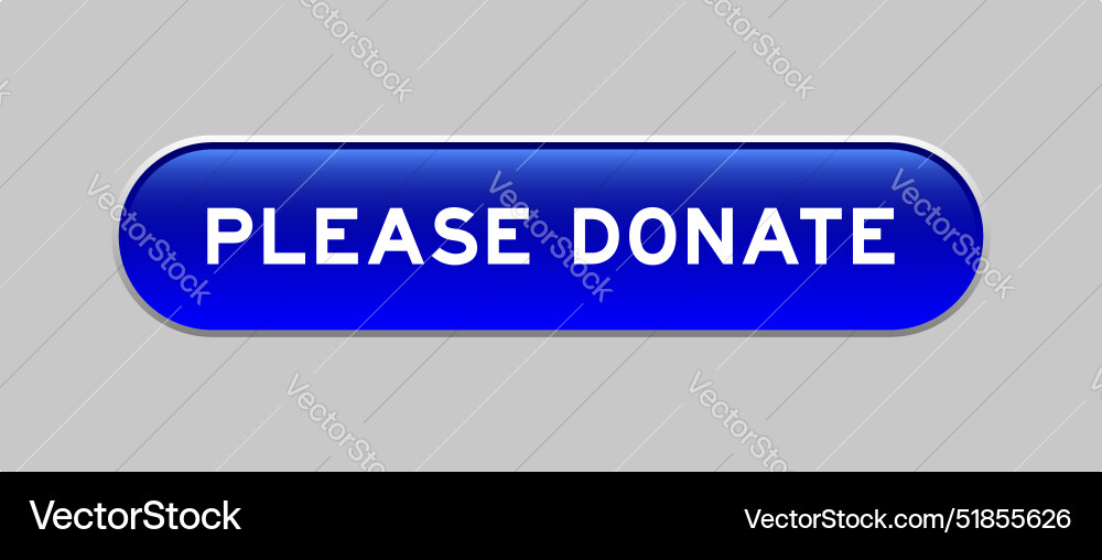 Blue color capsule shape button with word please Blue color capsule shape button with word please vector image