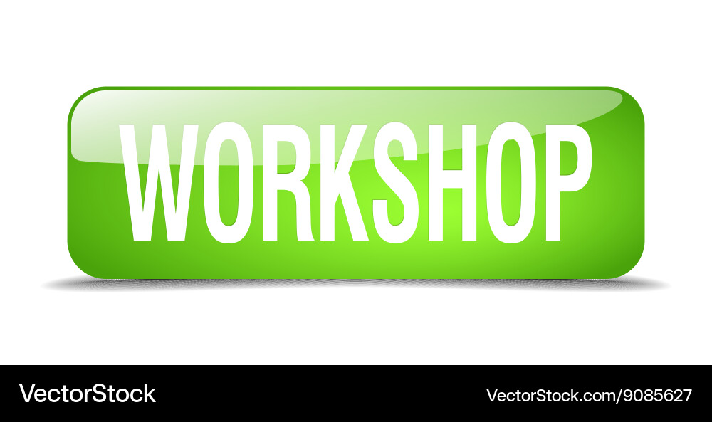 Workshop green square 3d realistic isolated web Vector Image