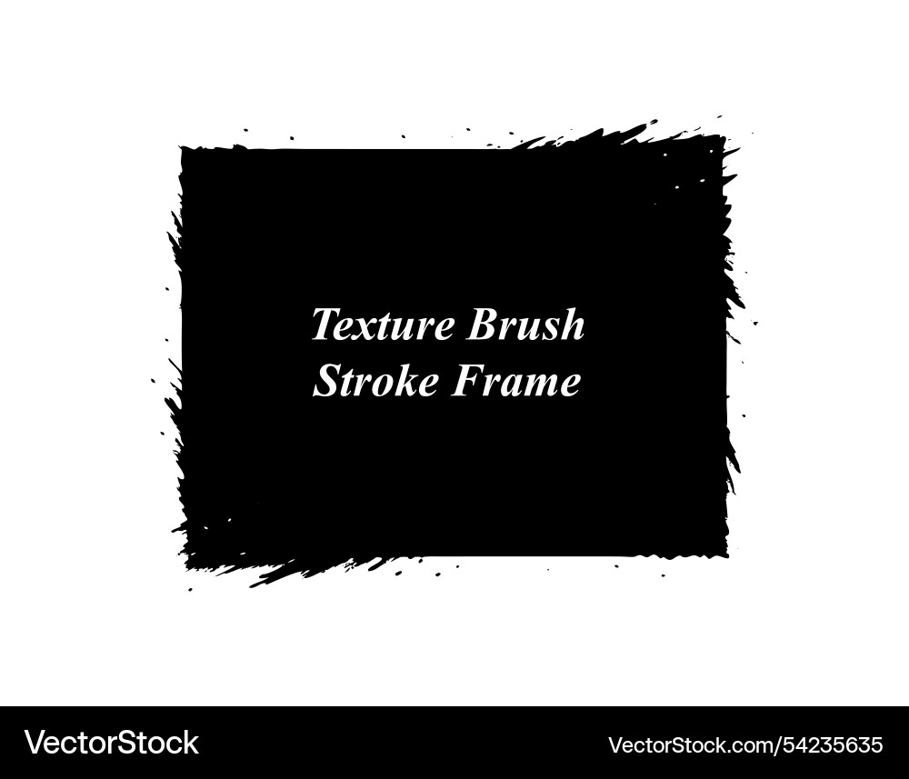 Grunge brush strokes frame rough texture design Vector Image