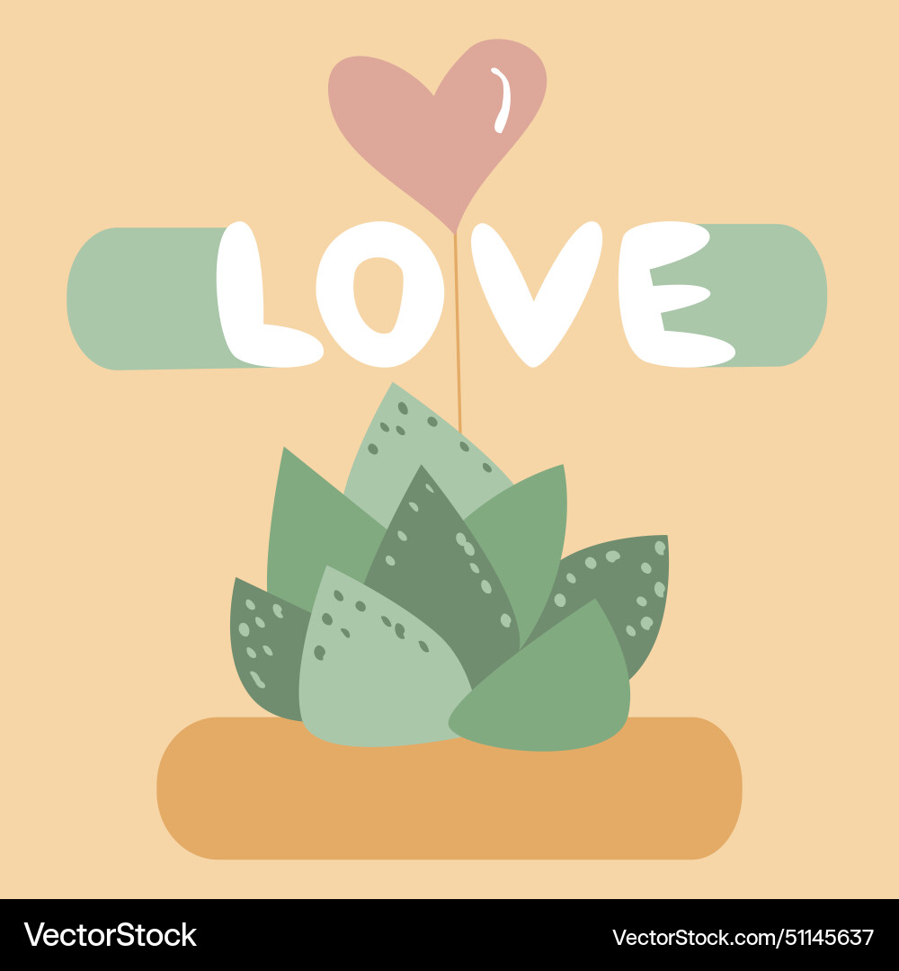 Cute succulent with heart on stick and love vector image