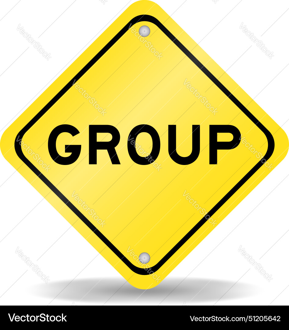 Yellow color transportation sign with word group Vector Image