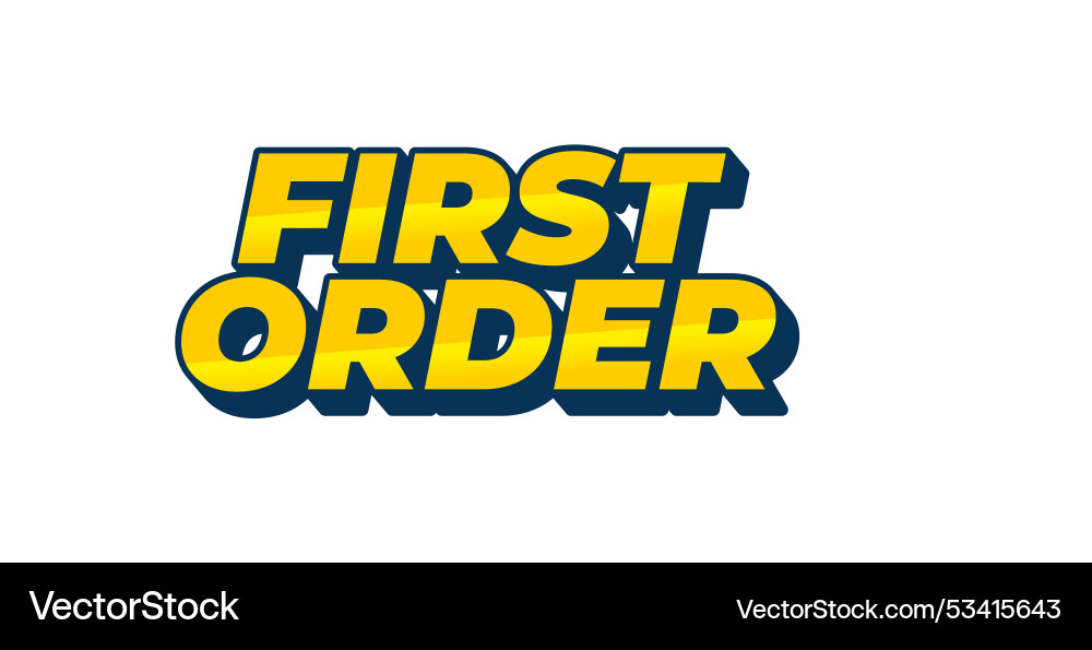First order text effect in 3d style with modern Vector Image