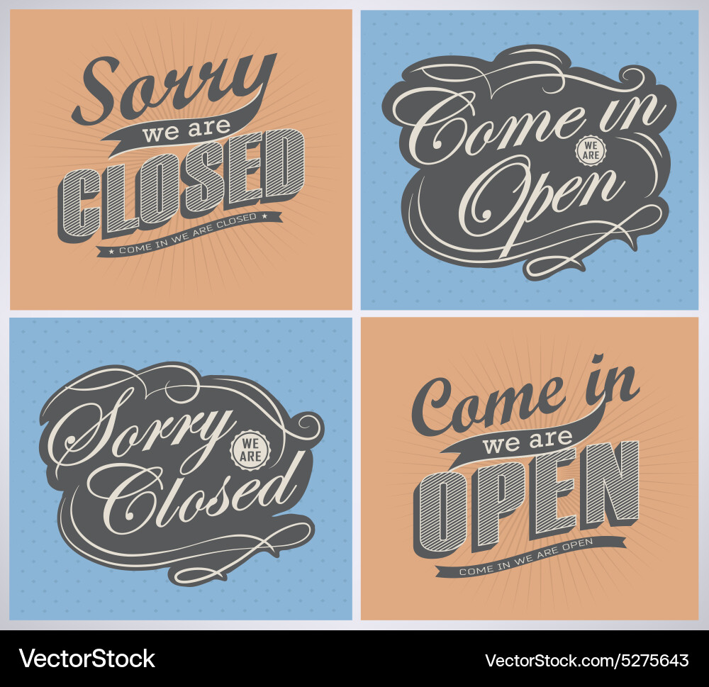 Open and closed vintage retro signs Vector Image