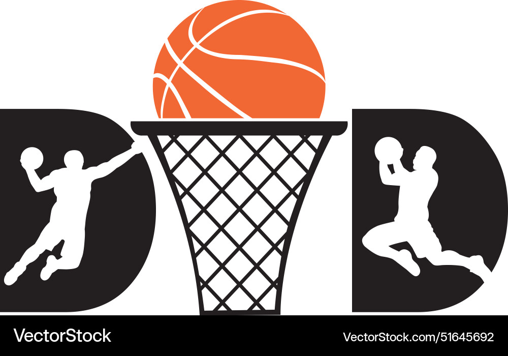 Basketball dad fathers day clipart Basketball dad fathers day clipart vector image
